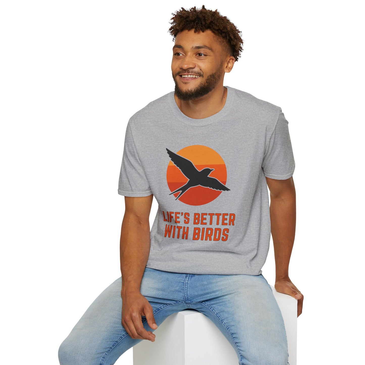 Life’s Better With Birds T-Shirt
