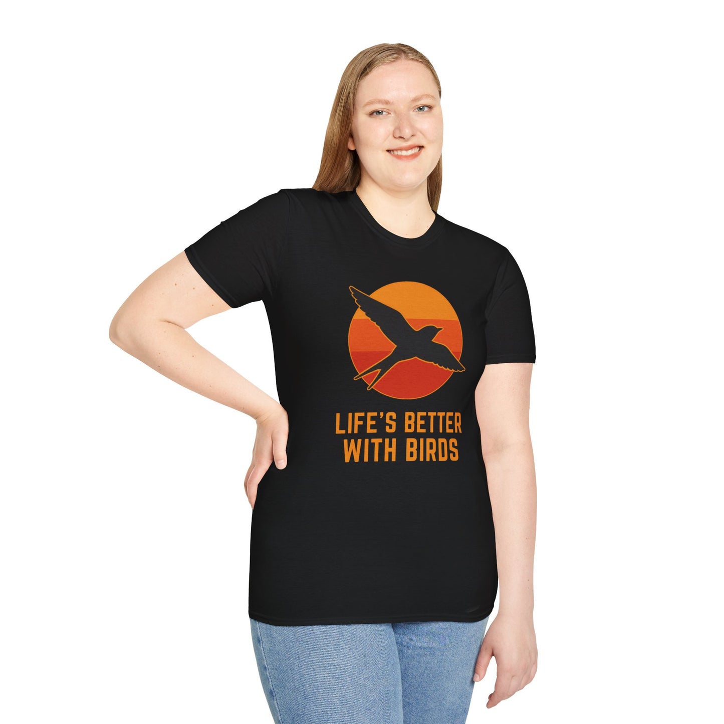 Life’s Better With Birds T-Shirt